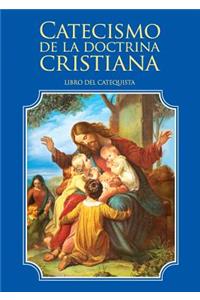 Catecismo de la doctrina cristiana. Libro del catequista
