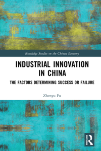 Industrial Innovation in China