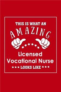 This is What an Amazing Licensed Vocational Nurse Look Like