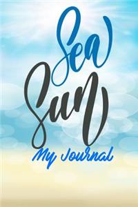Sea Sun My Journal