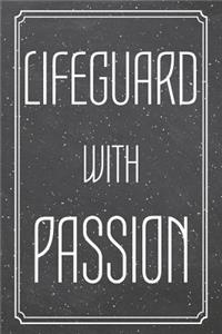 Lifeguard With Passion