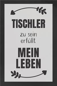 Tischler zu sein
