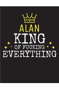 ALAN - King Of Fucking Everything