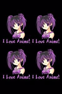 I Love Anime