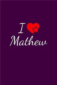 I love Mathew