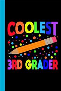 Coolest 3rd Grader