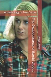 The Disappearance of Bambi Woods