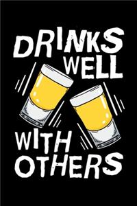 Drinks Well with Others