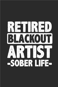 Retired Blackout Artist