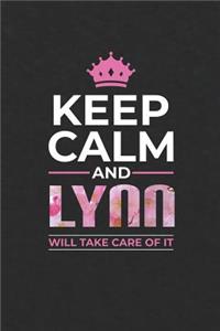 Keep Calm and Lynn Will Take Care of It