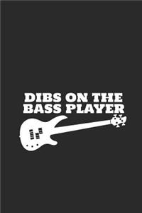 Dibs On The Bass Player