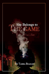 She Belongs To The Game