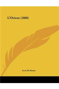 L'Orient (1860)