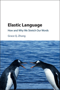 Elastic Language