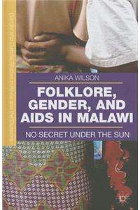 Folklore, Gender, and AIDS in Malawi