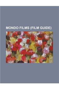 Mondo Films (Study Guide)