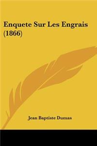 Enquete Sur Les Engrais (1866)