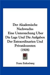 Der Akademische Nachwuchs
