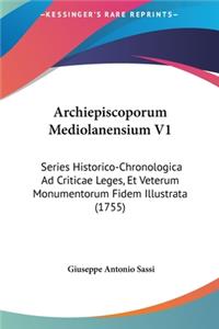 Archiepiscoporum Mediolanensium V1