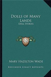 Dolls of Many Lands