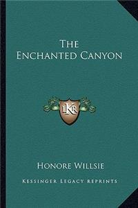 Enchanted Canyon