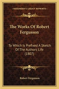 Works of Robert Fergusson