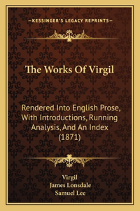 The Works Of Virgil