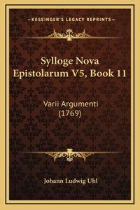Sylloge Nova Epistolarum V5, Book 11