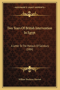 Two Years Of British Intervention In Egypt
