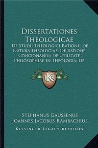 Dissertationes Theologicae