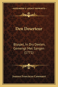 Den Deserteur