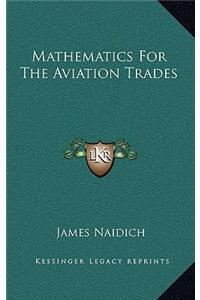 Mathematics For The Aviation Trades