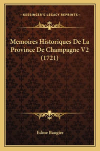 Memoires Historiques De La Province De Champagne V2 (1721)