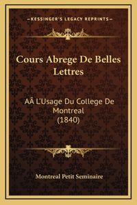 Cours Abrege De Belles Lettres