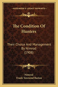 Condition Of Hunters