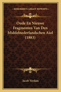 Oude En Nieuwe Fragmenten Van Den Middelnederlandschen Aiol (1883)