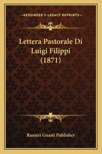 Lettera Pastorale Di Luigi Filippi (1871)