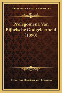 Prolegomena Van Bijbelsche Godgeleerheid (1890)
