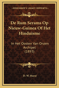 De Rum Serams Op Nieuw-Guinea Of Het Hinduisme