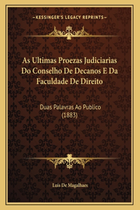 As Ultimas Proezas Judiciarias Do Conselho De Decanos E Da Faculdade De Direito