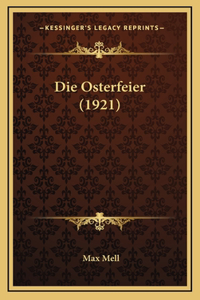 Die Osterfeier (1921)