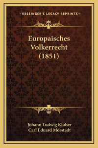 Europaisches Volkerrecht (1851)