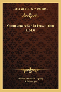 Commentaire Sur La Prescription (1843)