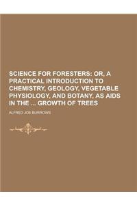 Science for Foresters