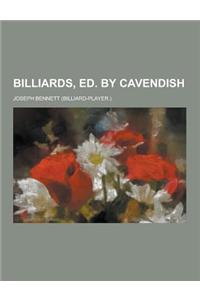 Billiards, Ed. by Cavendish