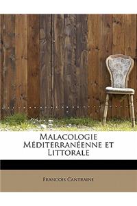 Malacologie Mediterraneenne Et Littorale