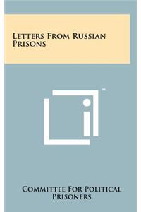 Letters from Russian Prisons