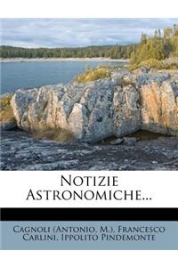 Notizie Astronomiche...