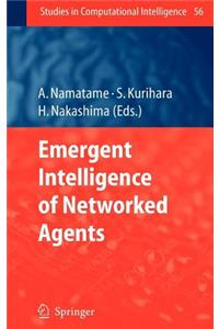 Emergent Intelligence of Networked Agents. Studies in Computational Intelligence, Vol 56.