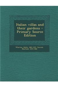 Italian Villas and Their Gardens